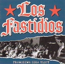 Los Fastidios - Prawdziwa Sila Ulicyi, CD