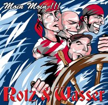 Rotz & Wasser - Moin Moin CD