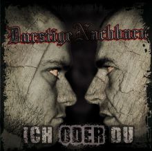 Durstige Nachbarn - Ich oder Du, CD