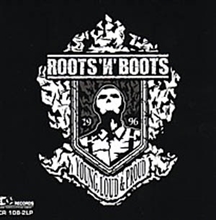 Roots n Boots - Young, Loud & Proud CD