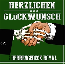 Herrengedeck Royal - Herzlichen Glückwunsch, CD