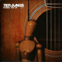 7er Jungs - String em Up, EP mit Aufklebern