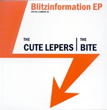 The Cute Lepers / The Bite - Blitzinformation, EP